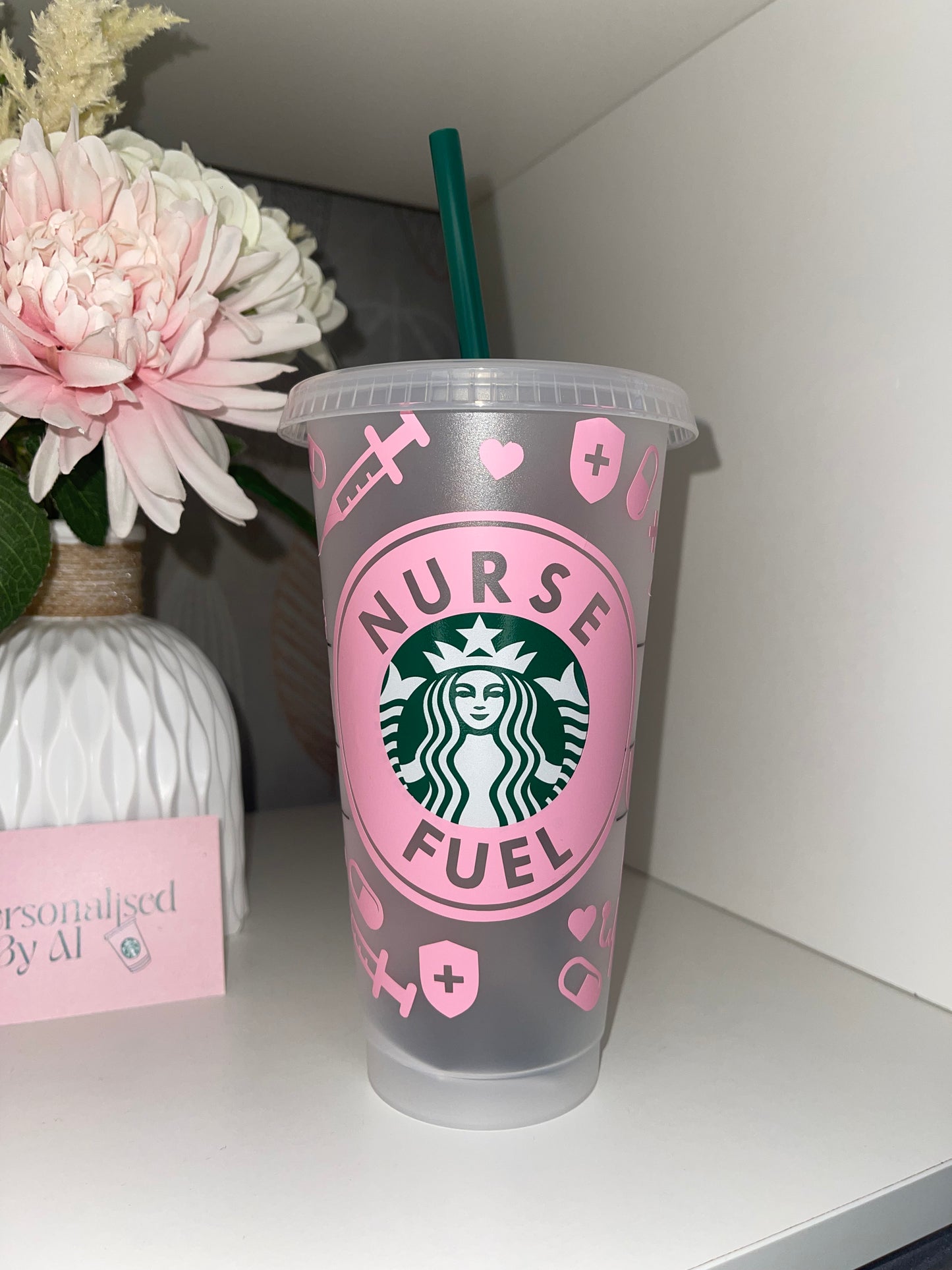 Personalised ‘Nurse Fuel’ Starbucks Cup